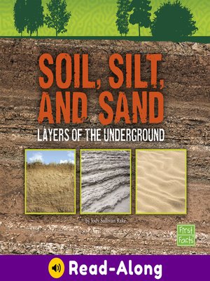 cover image of Soil, Silt, and Sand